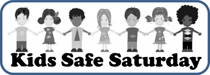 Kids Safe Saturday